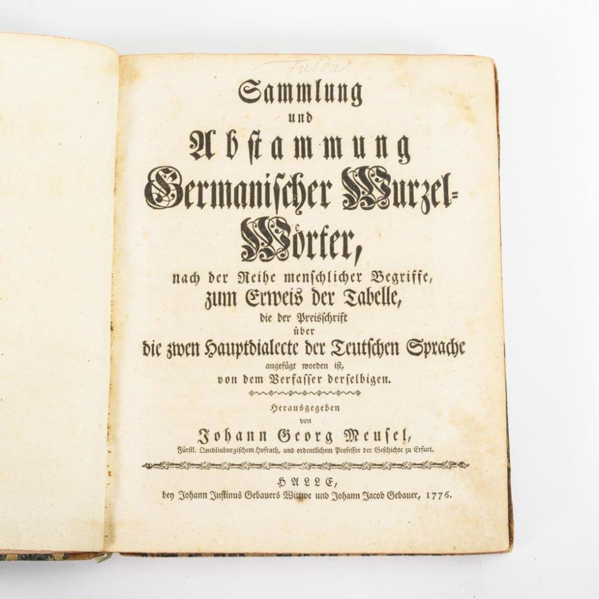 MEUSEL, Johann Georg. "Sammlung und Abstammung Germanischer Wurzel-Wörter,".