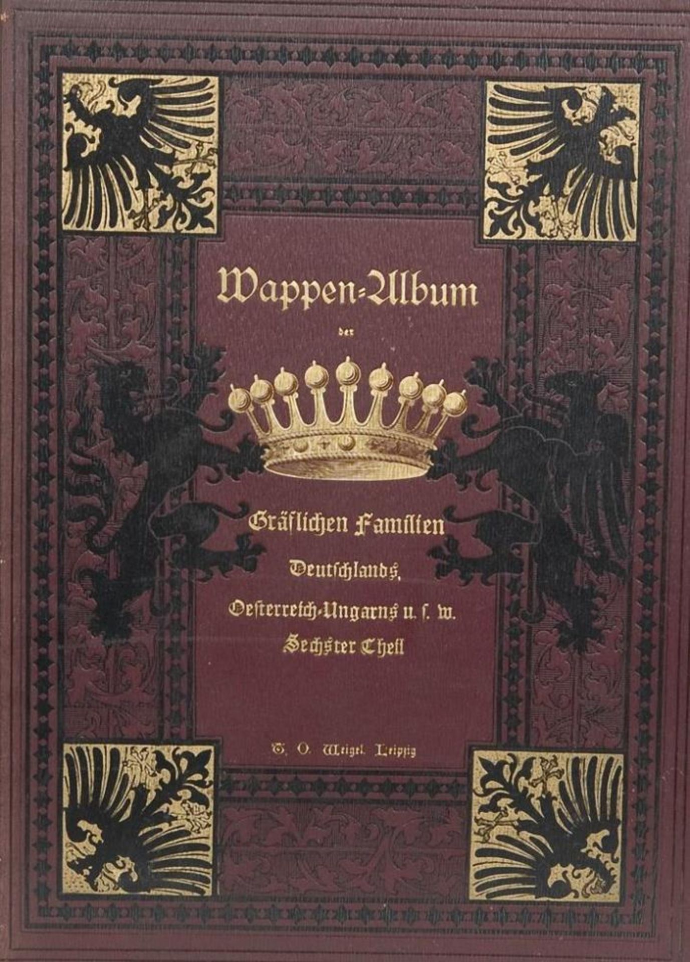 "Wappen-Album der Gräflichen Familien Deutschlands, Österreich-Ungarns", 6 Bände (komplett), 1883-18 - Image 2 of 5