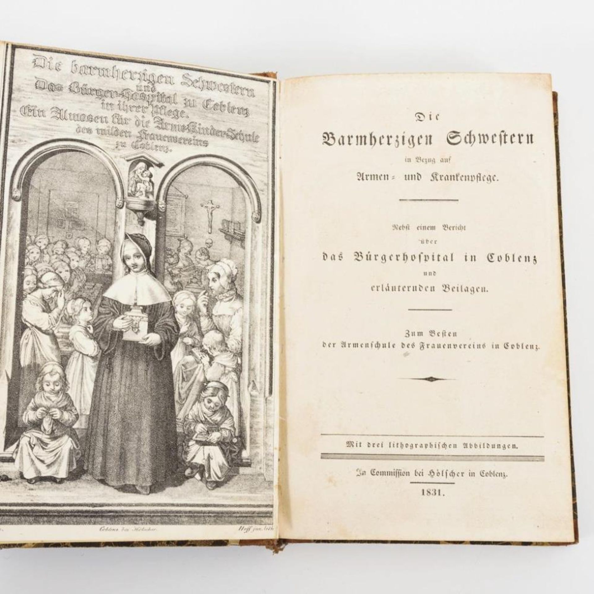 (BRENTANO, Clemens). "Die Barmherzigen Schwestern in Bezug auf die Armen- und Krankenpflege".