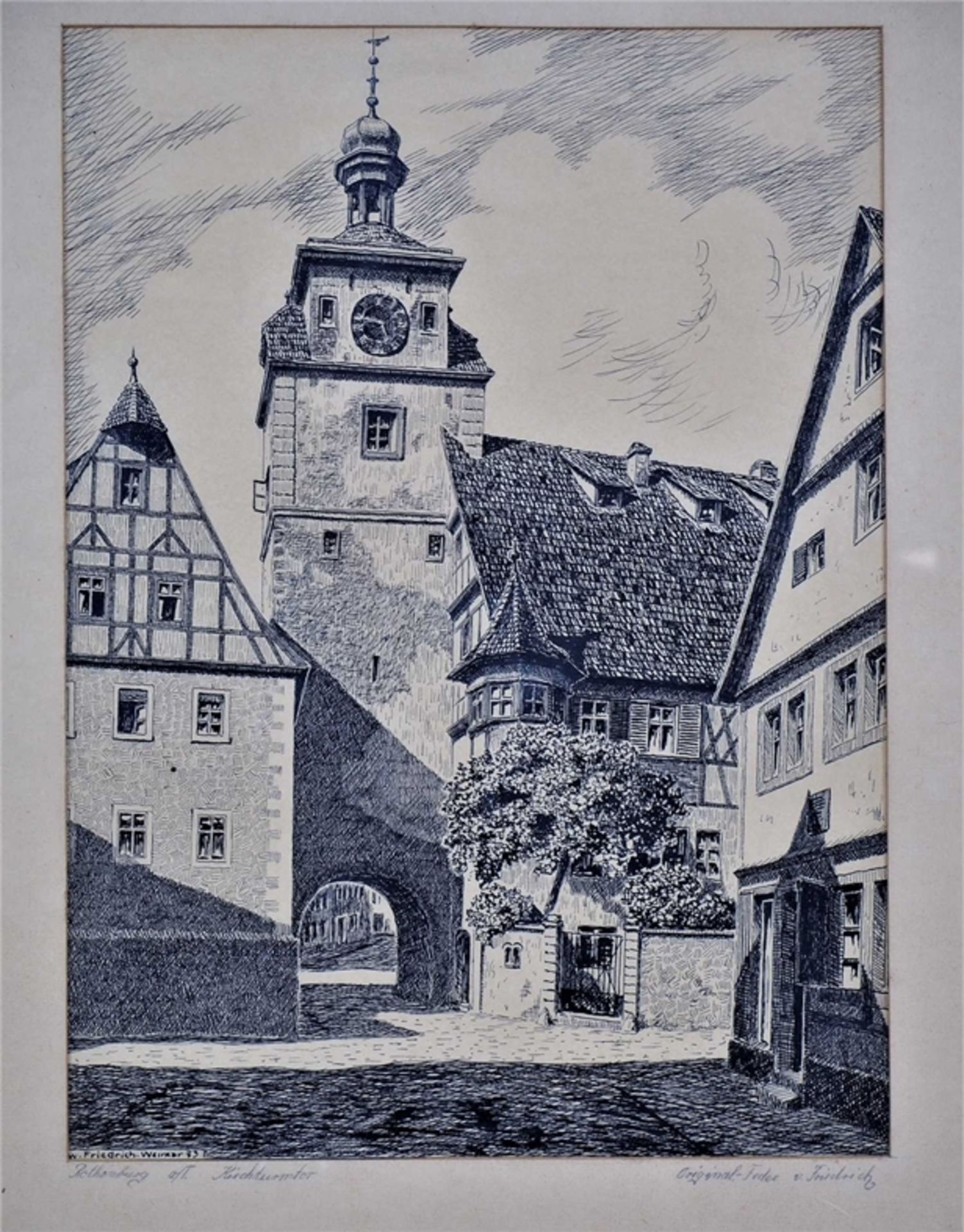 Pen and ink drawing Rothenburg ob der Tauber - sign. W. Friedrich, Weimar, 1933