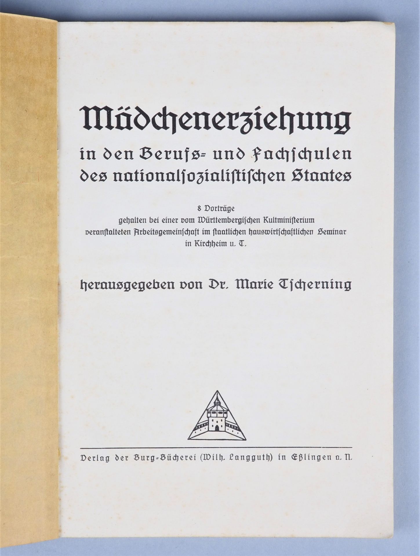 3rd Reich Propaganda Literature: Girls' Education - Dr. Marie Tscherning - Image 2 of 3