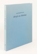 'Briefe an Felician', Ingeborg Bachmann, 1991