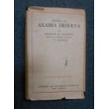 DOUGHTY, C.M: Travels in Arabia Deserta 1933,