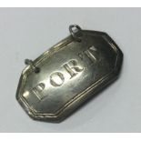 EDINBURGH: A Scottish silver wine label for ‘Port’. By AW. Approx. 6 grams. Est. £50 - £80.