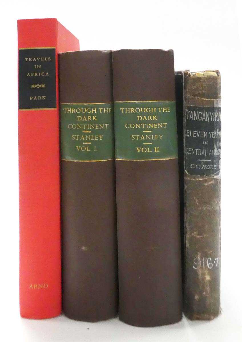 Henry Stanley : Through The Dark Continent, 1878. Vols. I & II; Mungo Park : Travels in the Interior