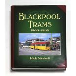 Nick Meskell : Blackpool Trams 1968 - 1985, 2022. Limited Edition, 268/1000, Signed by Author. Folio