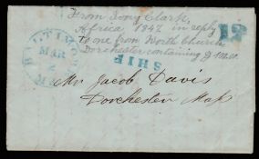 LIBERIA 1847 Entire letter written by a missionery Ivory Clarke from "Bexley" to Dorchester, Mas...