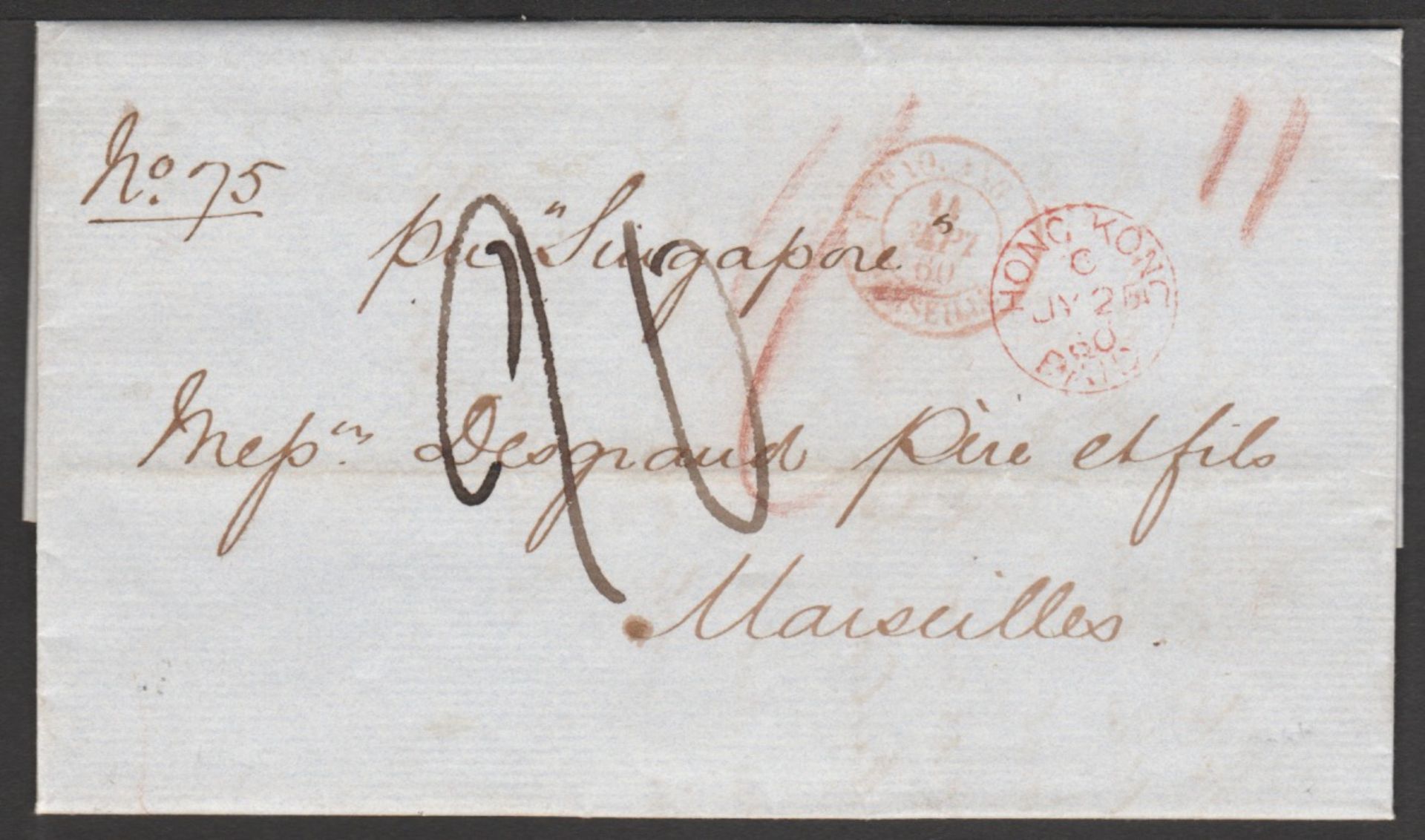 Hong Kong / Malta 1860 Entire letter prepaid 1/- from Hong Kong to Marseille endorsed ""Per Singapor