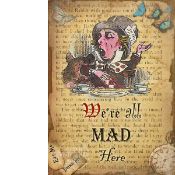 Alice In Wonderland " All Mad Here" Metal Sign Large 16"x12"