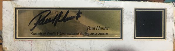 Paul Hunter Autographed Metal Art & A Piece Of His Waistcoat.