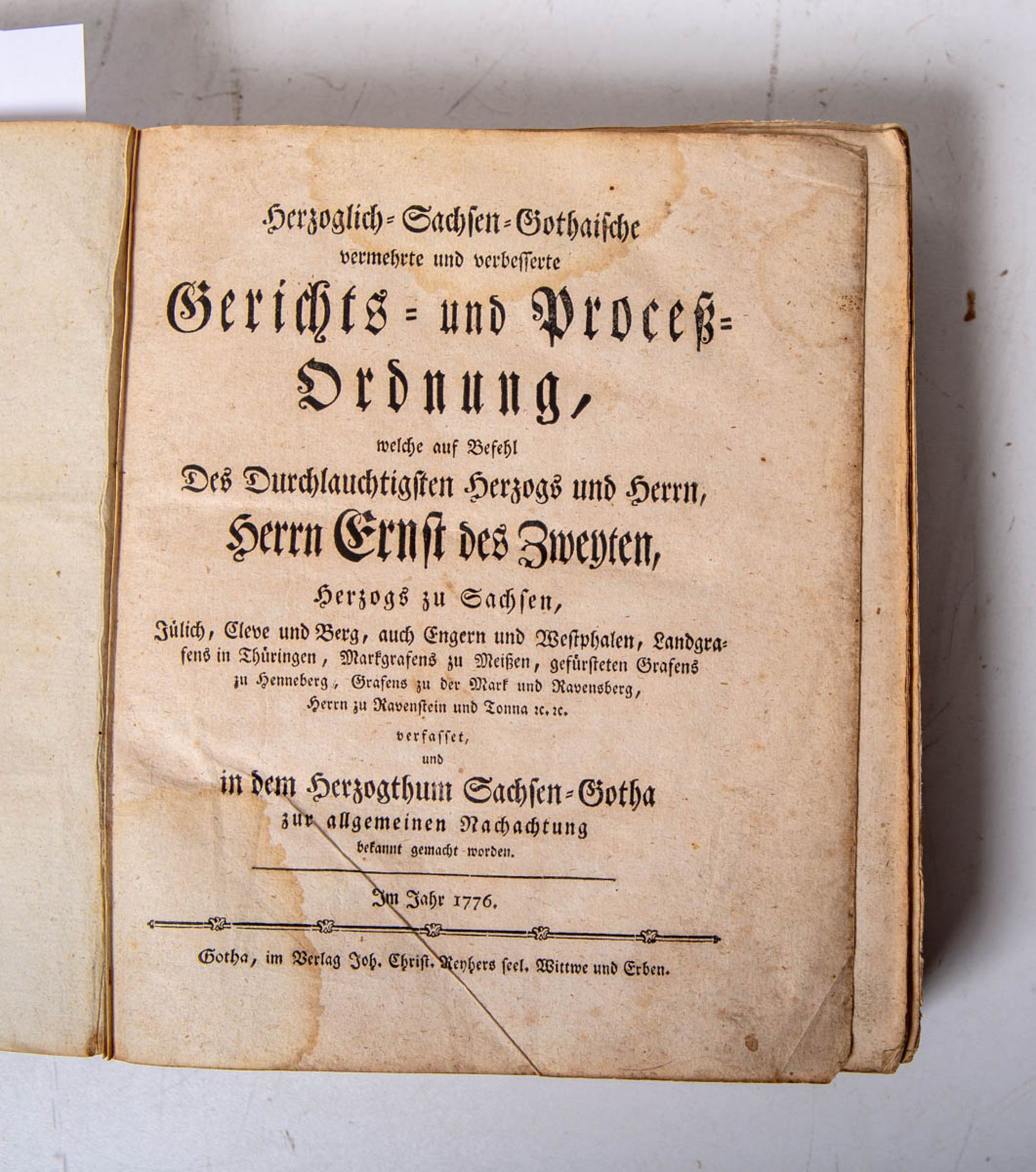 Herzoglich - Sachsen - Gothaische vermehrte und verbesserte Gerichts und Prozeß-Ordnung