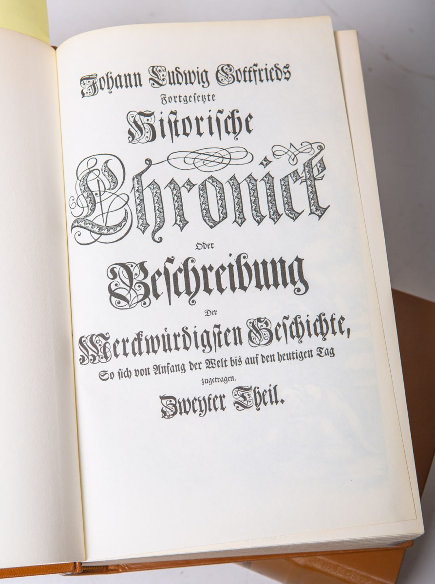 Gottfried, Johann Ludwig, "Historische Chronick", Faksimile-Ausgabe