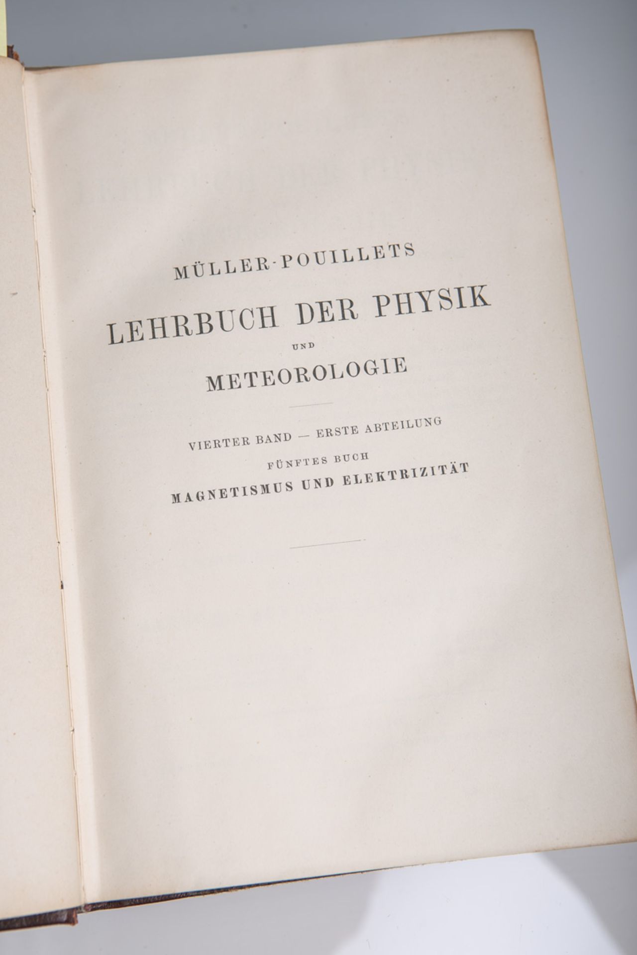 Pfaundler, L. (Hrsg.), "Müller-Pouillets Lehrbuch der Physik u. Meteorologie", Band 4.1: