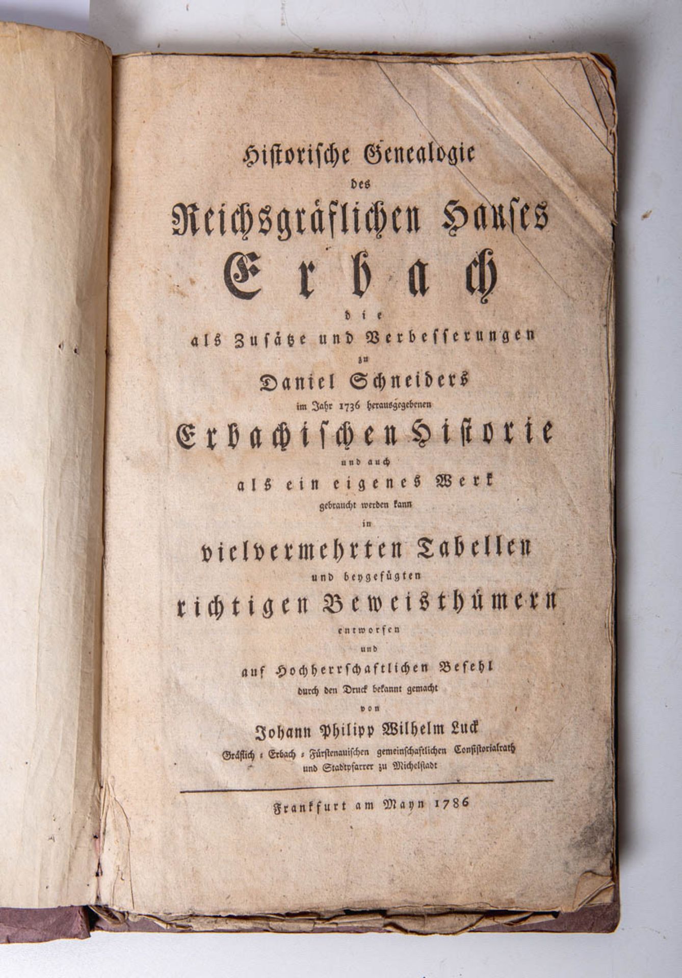 Historische Genealogie des Reichsgräflichen Hauses Erbach