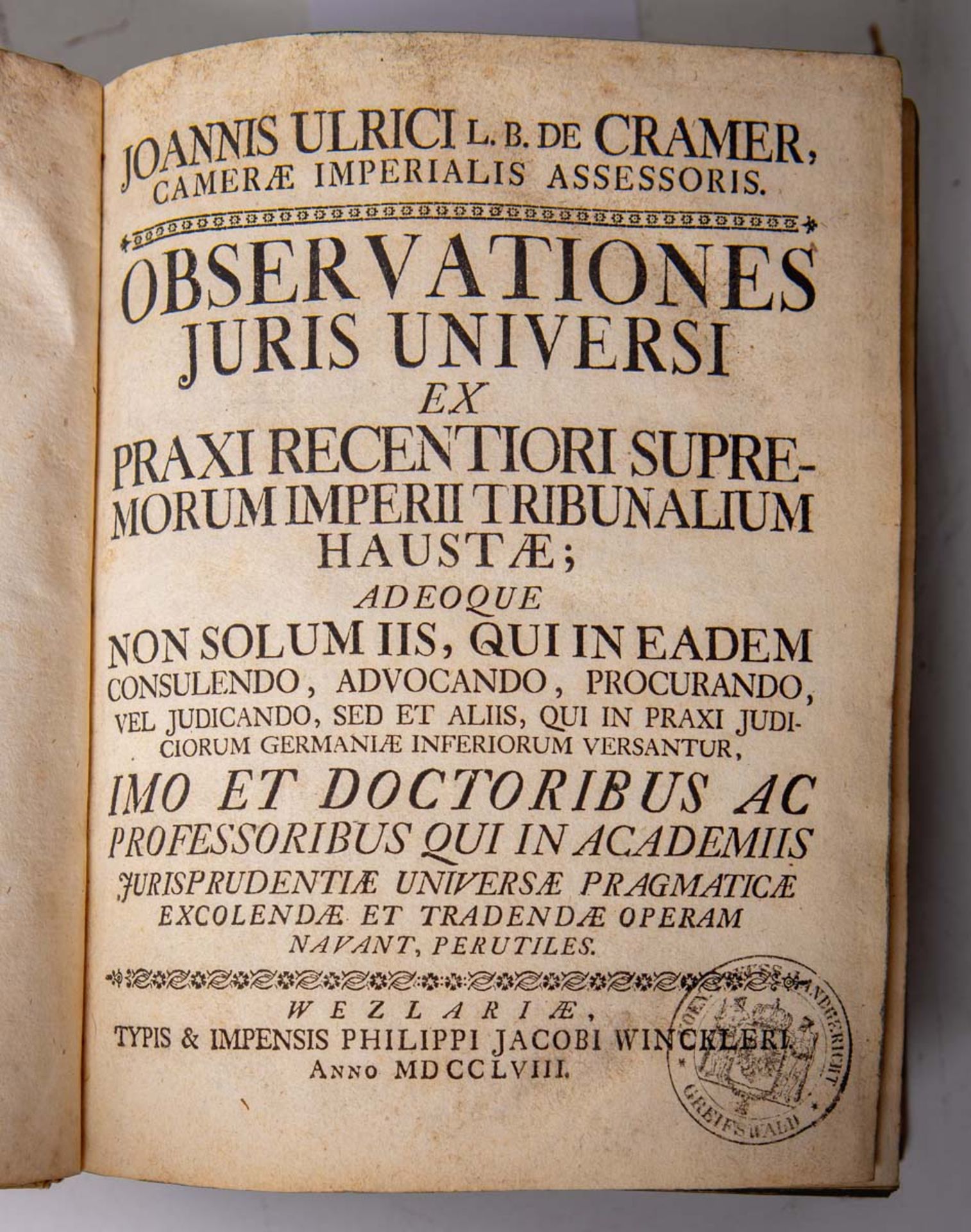 Cramer von, Johann Ulrich, "Joannis Ulrici L. B. De Cramer, Camerae Imperialis Assessoris. Observati