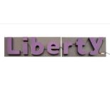 A "Liberty" wall sign, once Illuminated not tested