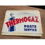 French 'Thermogaz Poste Service' printed tin sign, circa 1970s/80s. The sign is double sided (45cm x