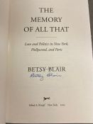 'The Memory Of All That' by Betsy Blair and signed by the author with personal message to two time