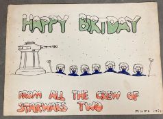 A Birthday card for Pamela Mann, who was in charge of continuity, from the crew of the Star Wars