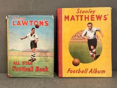 Stanley Matthew's Football Album and a Tommy Lawton's All Star Football Book