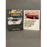Two Jaguar books, Illustrated Jaguar buyers guide and The definitive history of a great British car
