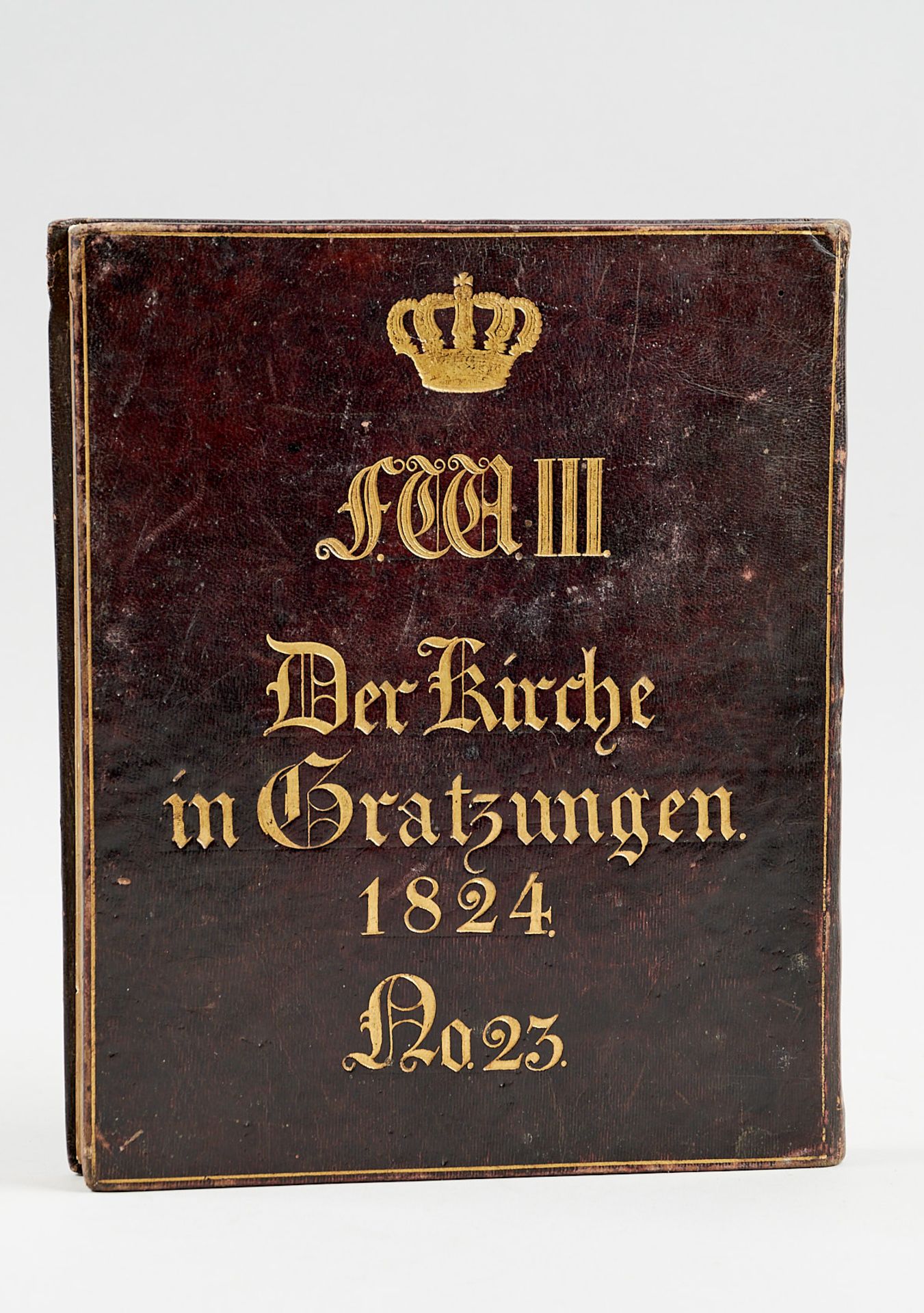 Friedrich Wilhelm III., - König von Preußen (1770-1840). - Image 2 of 5