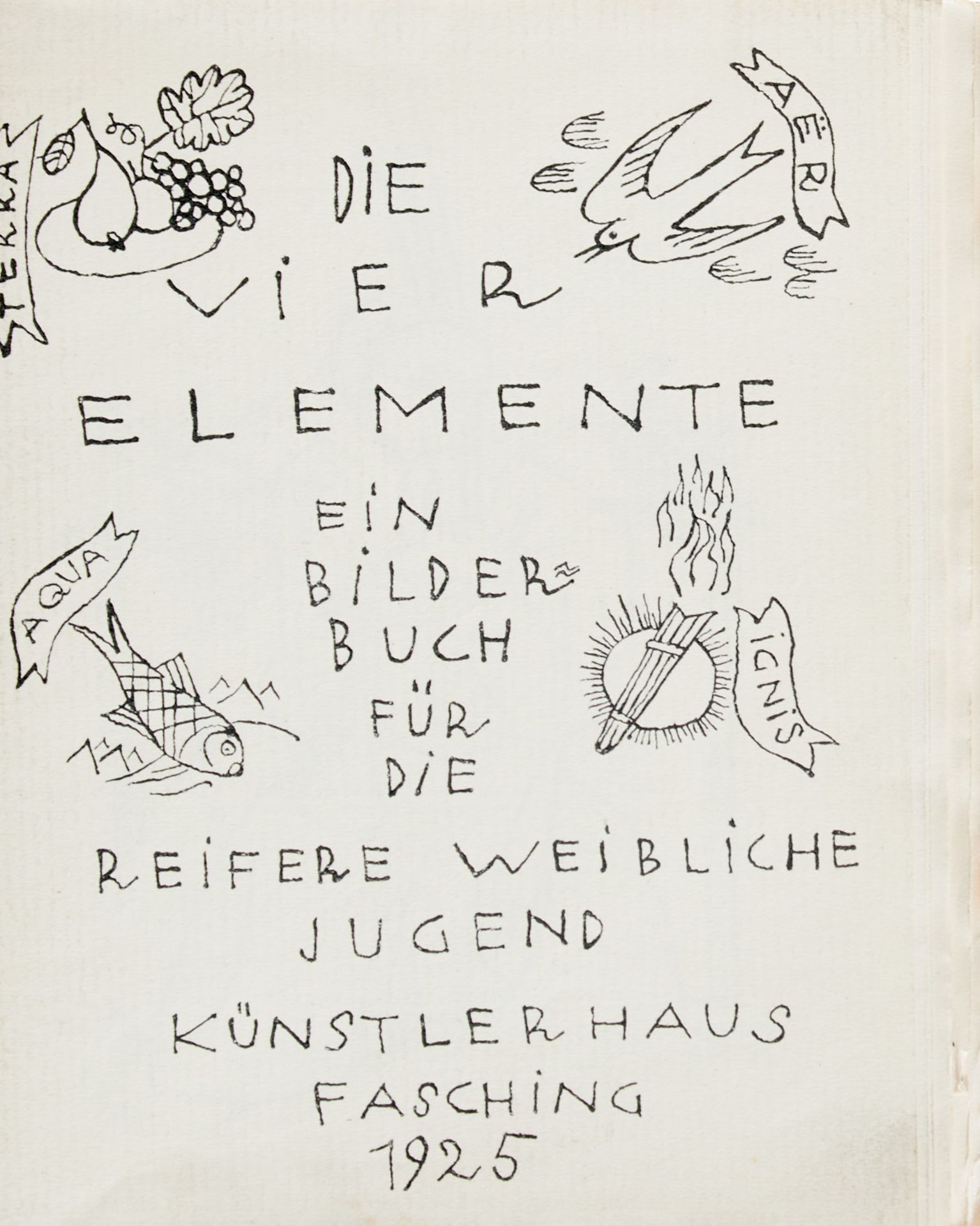 Künstlerhaus Wien - Die vier Elemente. Ein Bilderbuch für die reifere weibliche Jugend. - Bild 2 aus 4