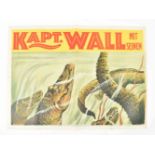 [Animal Dressage] Kapt. Wall mit Seinen Krokodilen. Friedländer, Hamburg, 1925