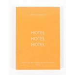[s and up] Martin Kippenberger Hotel-Hotel-Hotel