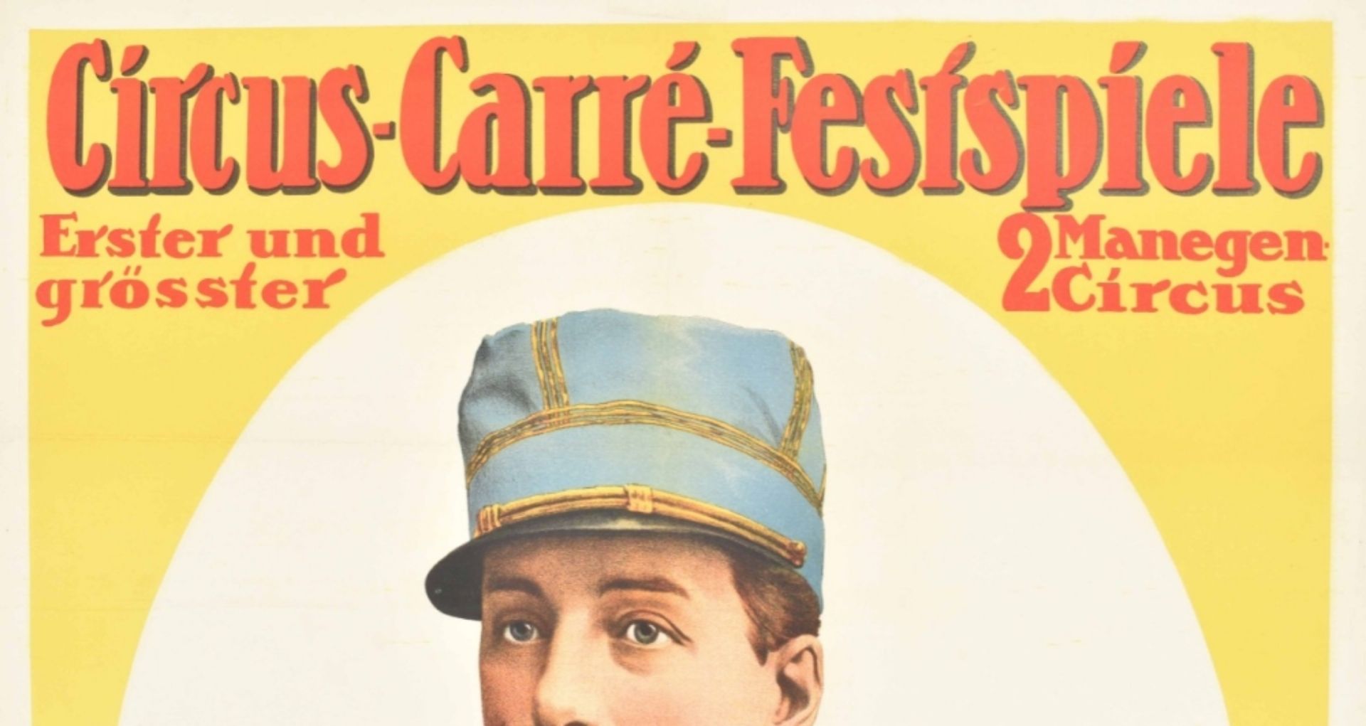 [Miscellaneous] Circus-Carré-Festspiele. [...]. Friedländer, Hamburg, 1913 - Image 2 of 6