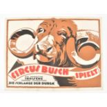 [Entertainment] Circus Busch spielt [...] 'Die Schlange der Durga'. Friedländer, Hamburg, 1921