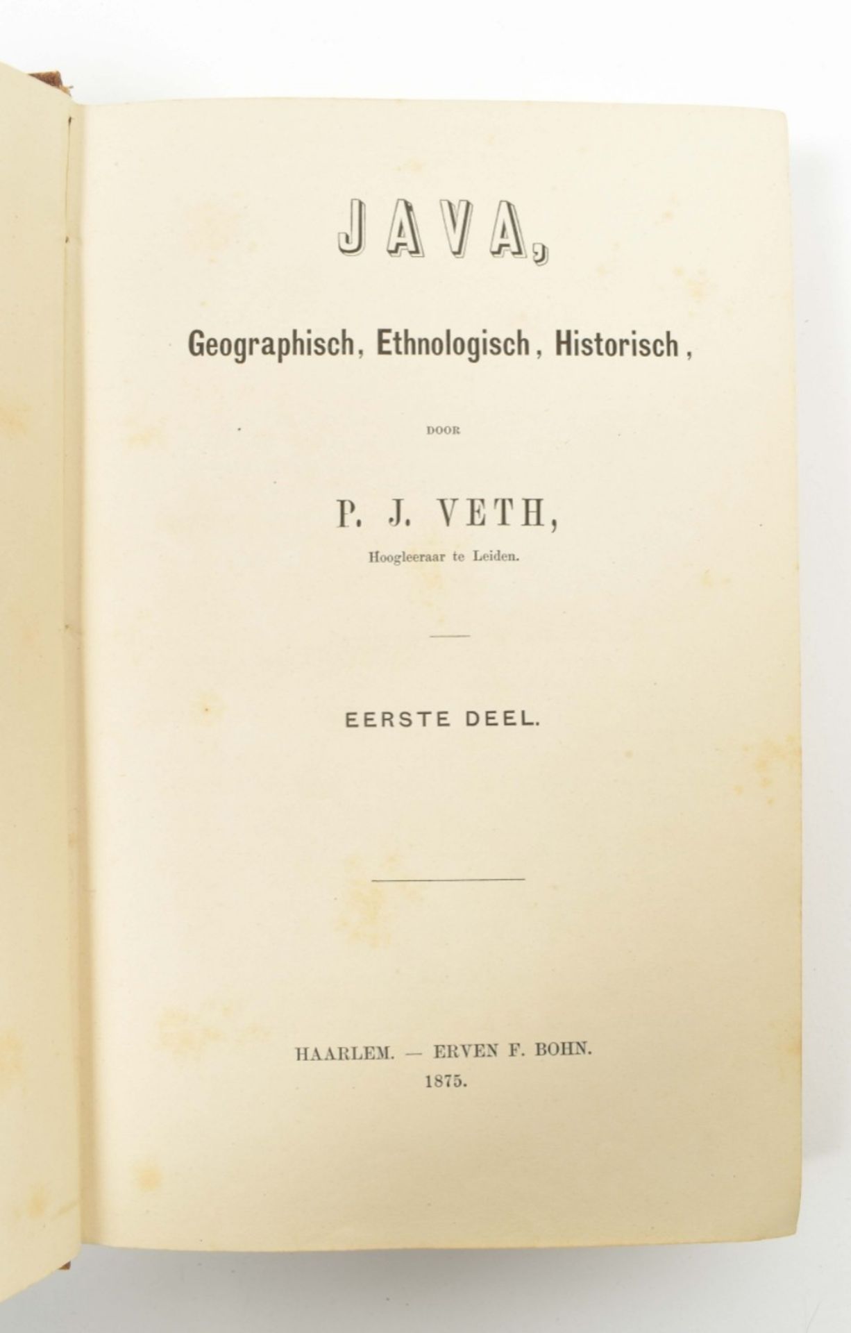 P.J. Veth. Java. Geographisch, ethnologisch, historisch - Bild 3 aus 5
