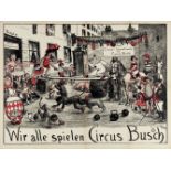 [Busch. Children. Toys] Heinrich Zille (1858-1929). Wir alle spielen Circus Busch