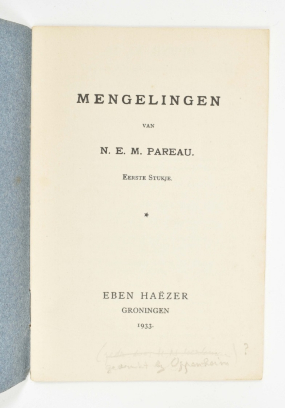 N.E.M. Pareau (pseud. H.J. Scheltema). Mengelingen - Image 2 of 5