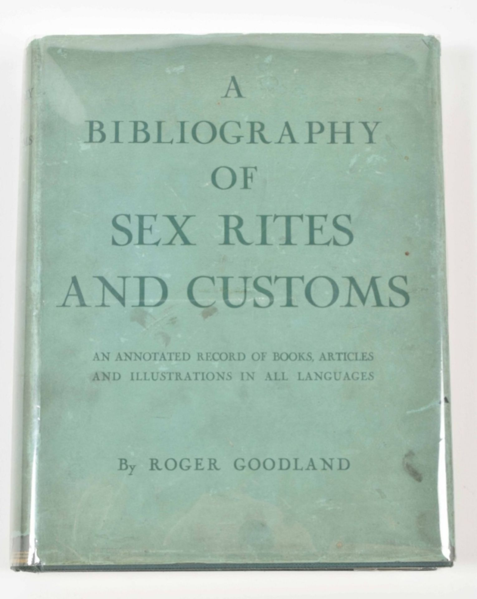 Three titles: Roger Goodland. A bibliography - Image 2 of 6