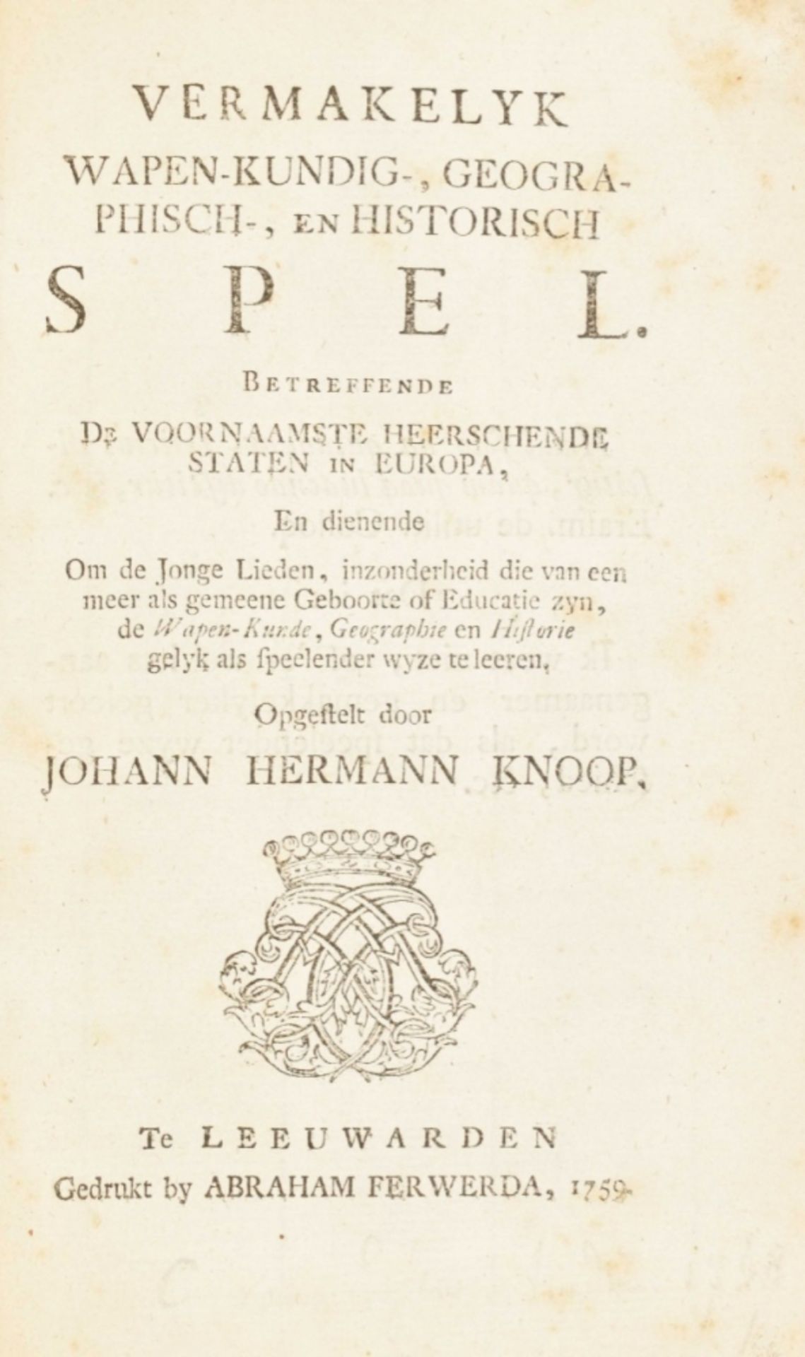Johann Hermann Knoop. Vermakelyk wapen-kundig-, geographisch en historisch spel - Bild 4 aus 5