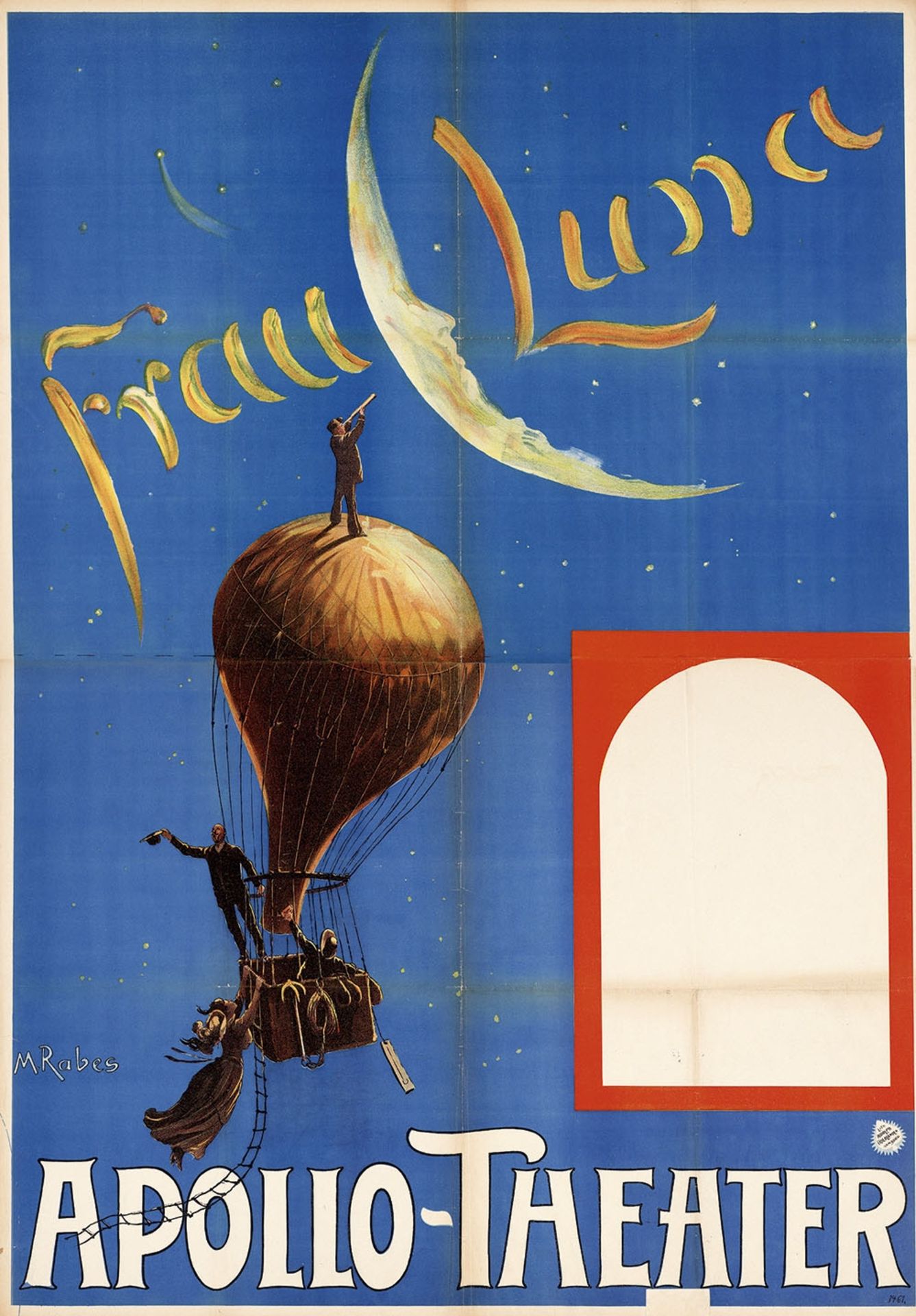 [Hot air balloon] M. Rabes (1868-1944). Frau Luna, Apollo-Theatre