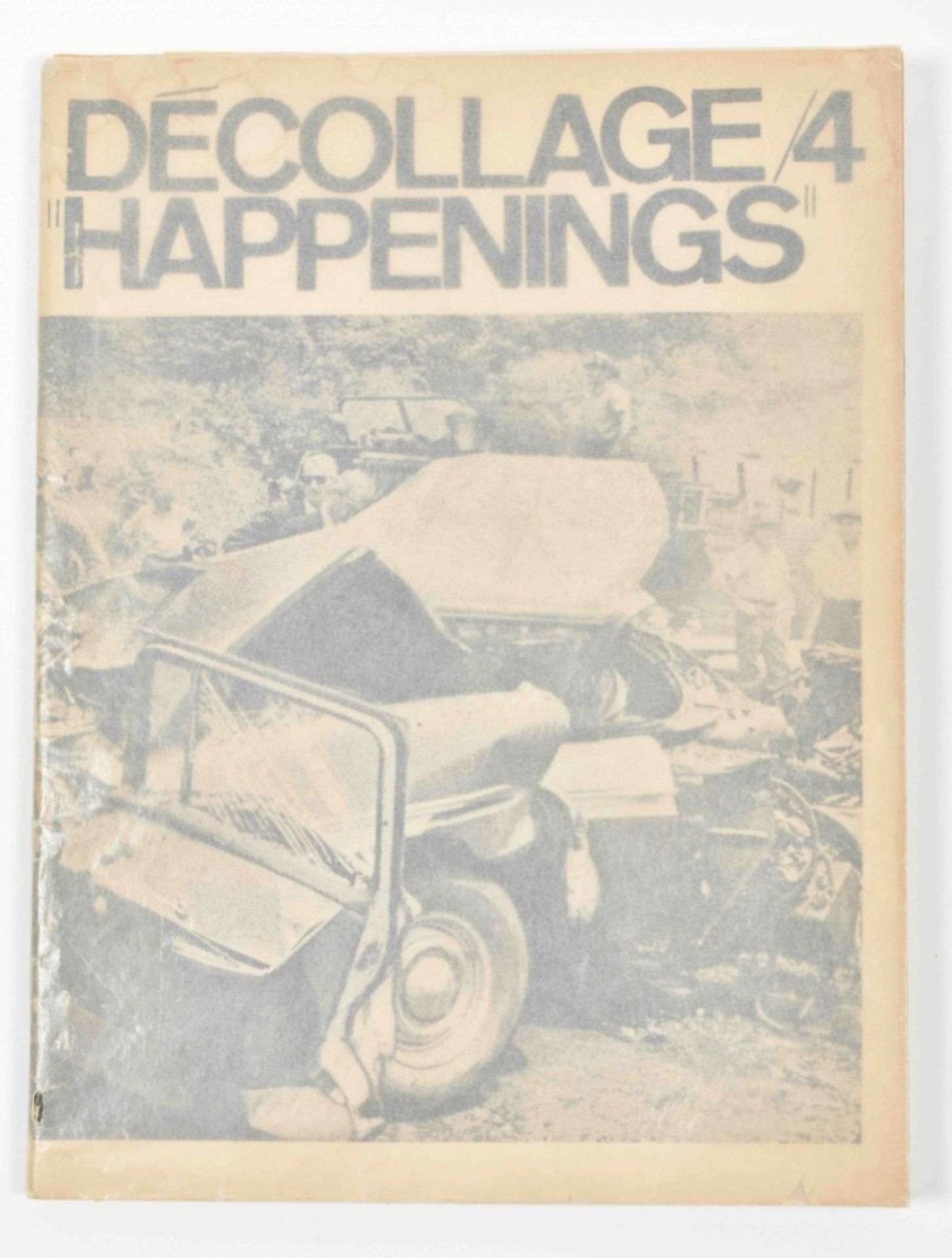 Décollage/Happenings No.4 January 1964