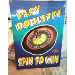 Large perspex gambling sign "PLAY ROULETTE - SPIN TO WIN"