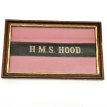 H.M.S. Hood. framed cap tally. Frame measures 20cm x 12cm.