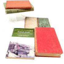 6 books about Lincolnshire inc Illustrated hand book guide to Lincoln published by R E Leary, 1861