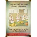 Three WWII posters comprising 'Ministry of Health Says; Coughs and Sneezes Spread Diseases, Trap the