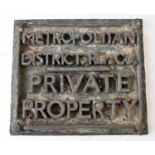 RAILWAYANA; cast iron mould for sign 'Metropolitan District Rly Co Private Property, 20 x 23cm.
