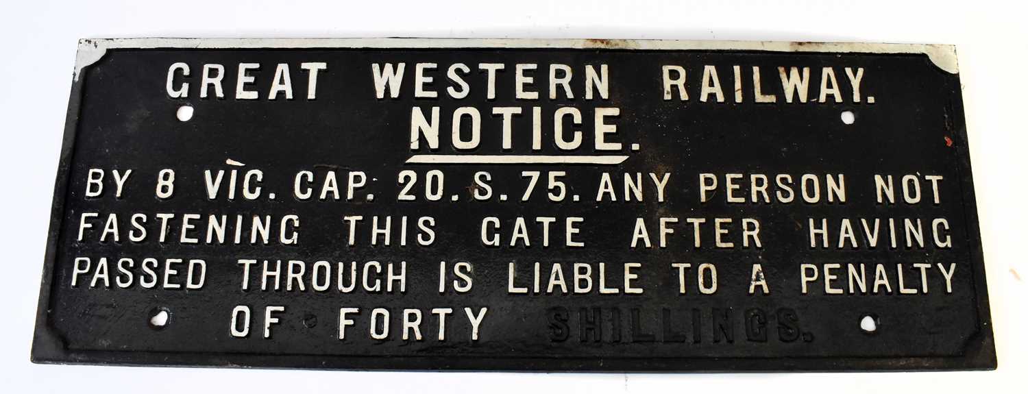 RAILWAYANA; Great Western Railway Notice 'By 8 Vic. Cap 20.S.75 Any Person Not Fastening This Gate