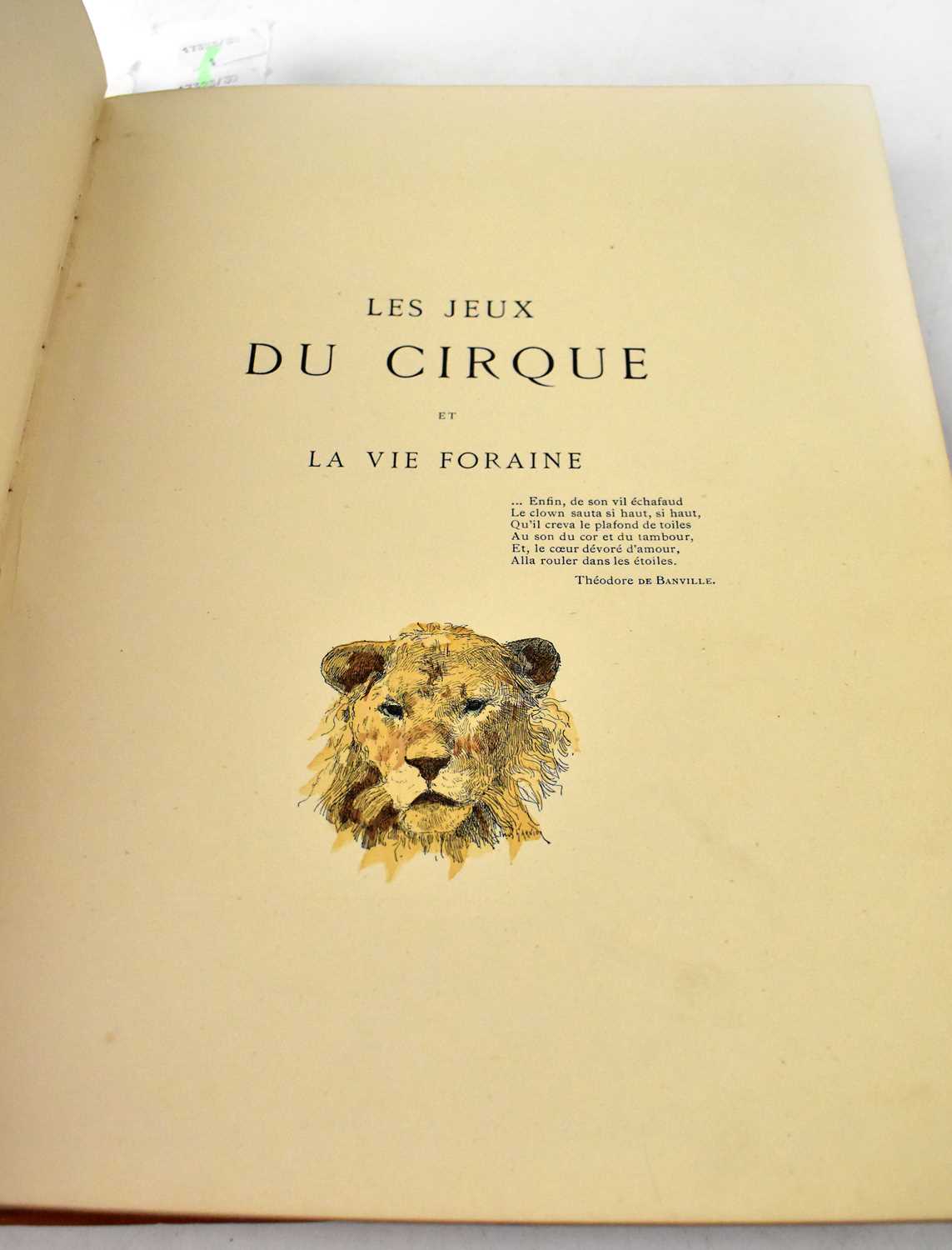 HUGUES LEROUX; 'Les Jeux Du Cirque et la Vie Foraine Ills Jules Garnier', published Librairie - Image 2 of 2