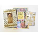 A collection of books relating to William Morris to include 'A Tale of the House of the