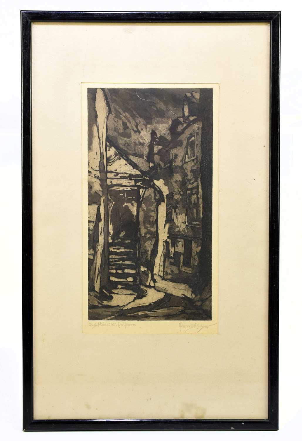 P. R. HODGES; etching, 'Old Houses Polperro', signed and titled in pencil, 30cm x 16cm.