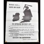 NORTHERN IRELAND PROPAGANDA POSTER; 'Britain Says... VOTE OR ELSE!', an original poster c1973,