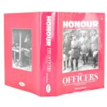 'Honour, The Officers Honours and Awards to British, Dominion & Colonial Officers During WWI' by