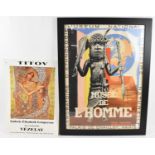 An Art Deco style poster 'Musé de L'Homme', 80 x 58cm, and a small unframed poster (2).